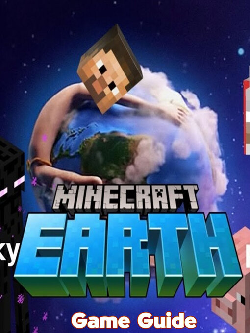 Title details for Minecraft Earth Guide & Walkthrough by Emily  J. Ramsey - Available